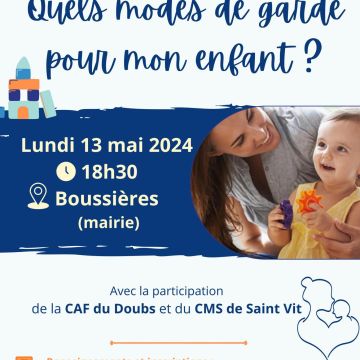 Informations et échanges : " Quels modes de garde pour mon enfant"  à Boussières le lundi 13 mai