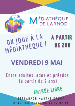 On joue à la médiathèque ! Vendredi 9 mai à partir de 20h