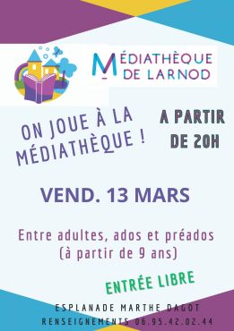 On joue à la médiathèque ! Vendredi 13 mars à partir de 20h